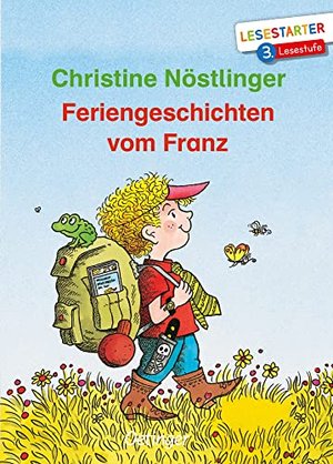 Feriengeschichten vom Franz: Lesestarter. 3. Lesestufe