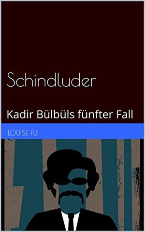 Schindluder: Kadir Bülbüls fünfter Fall