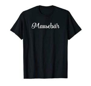 Pärchen Kosewörter für Partner Spitzname Kosename Mausebär T-Shirt