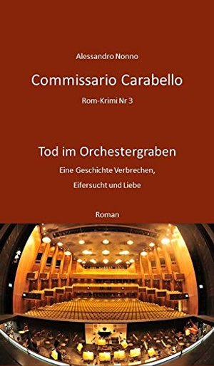 Commissario Carabello: Tod im Orchestergraben (Rom-Krimi 3)
