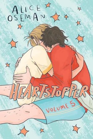 Heartstopper Volume 5