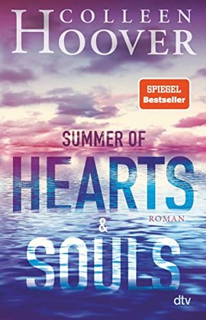 Summer of Hearts and Souls von Colleen Hoover