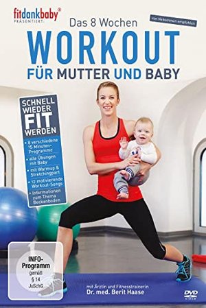 Das 8 Wochen Workout für Mutter & Baby