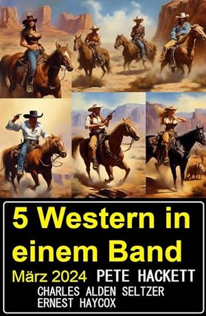 5 Western in einem Band März 2024