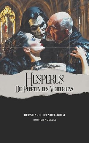 Hesperus : Die Pforten des Verderbens