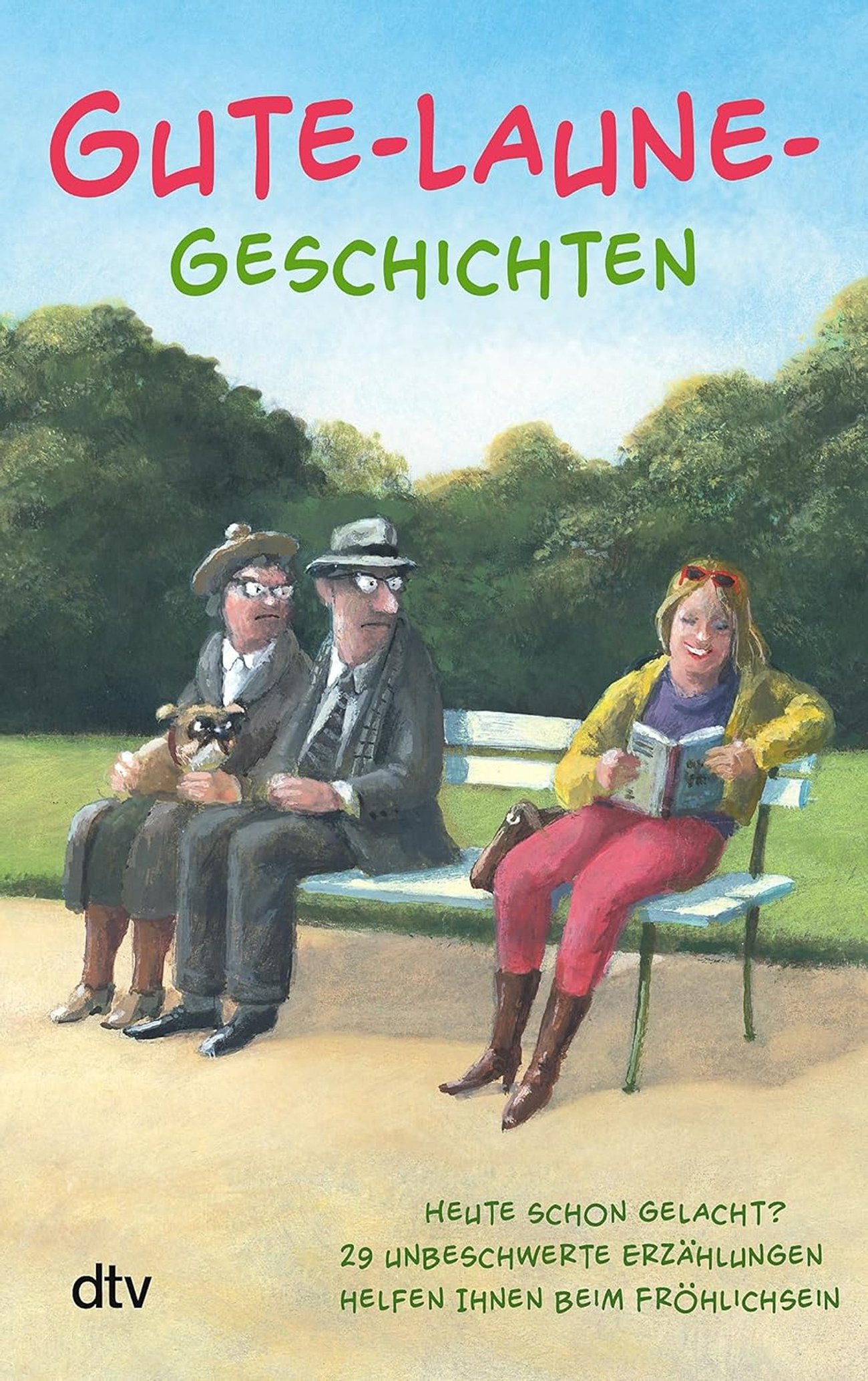 Gute-Laune-Geschichten Taschenbuch