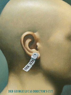 THX 1138: The George Lucas (Director's Cut)