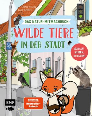 Wilde Tiere in der Stadt – Das Natur-Mitmachbuch