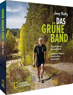 Joey Kelly auf Extremwanderung: Das Grüne Band – Geteilt durch Deutschland