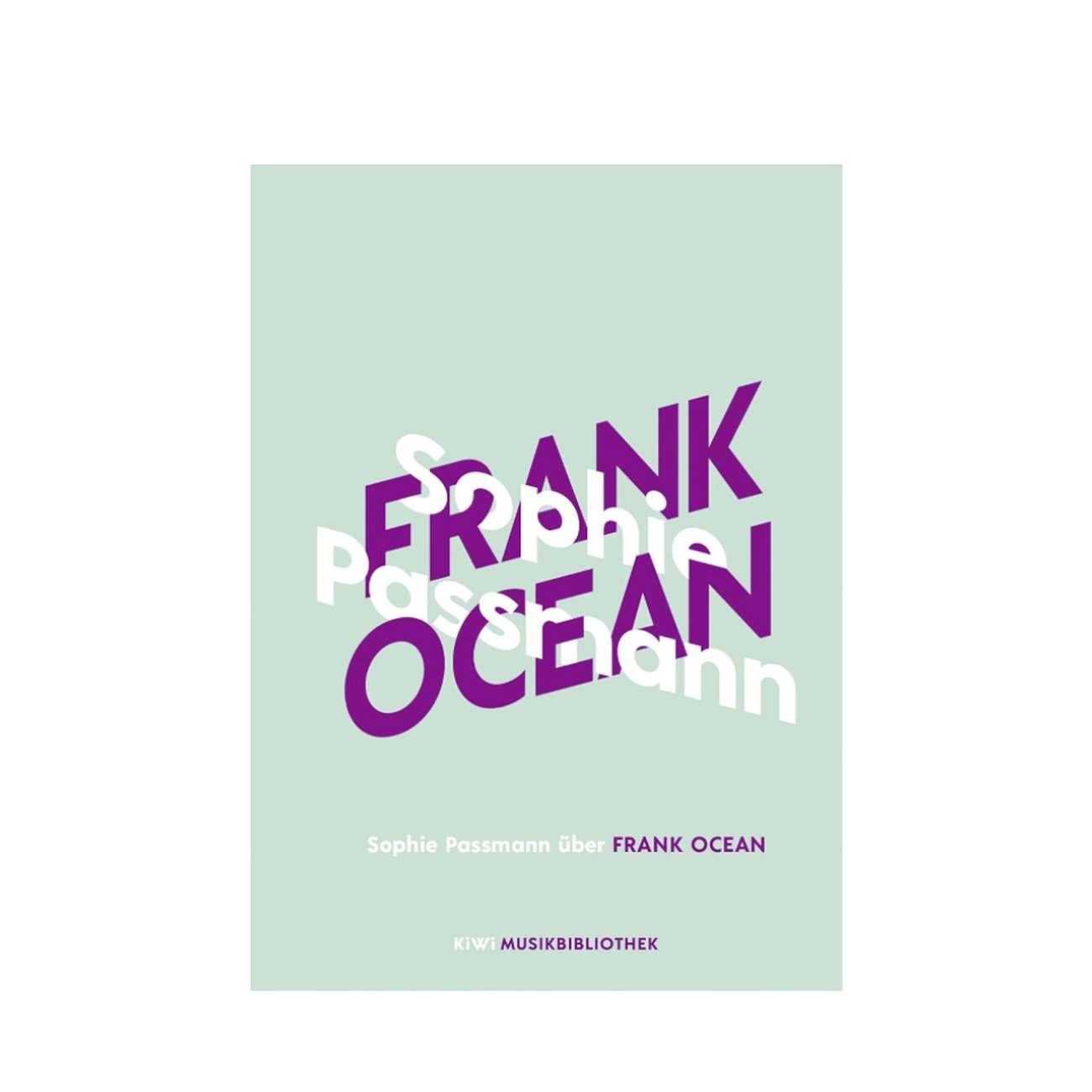 Sophie Passmann über Frank Ocean