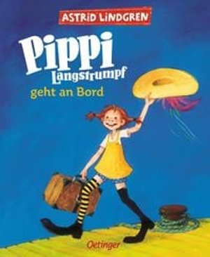 Pippi Langstrumpf geht an Bord