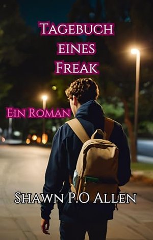 Tagebuch eines Freak