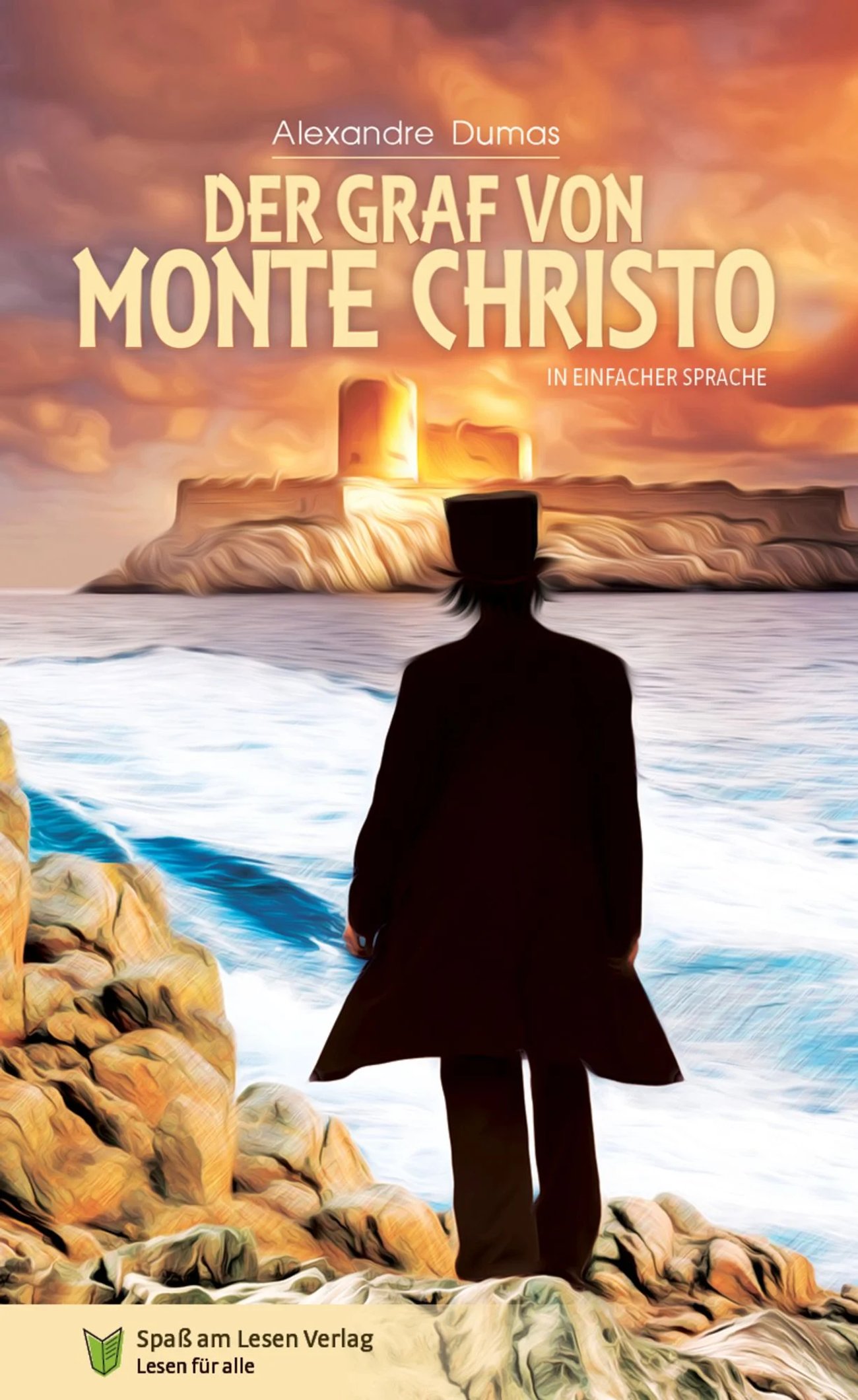 Der Graf von Monte Christo: Abenteuerroman.