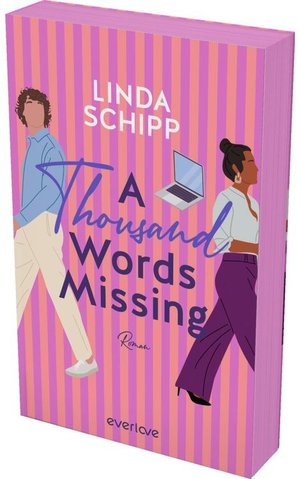 „A Thousand Words Missing“ von Linda Schipp