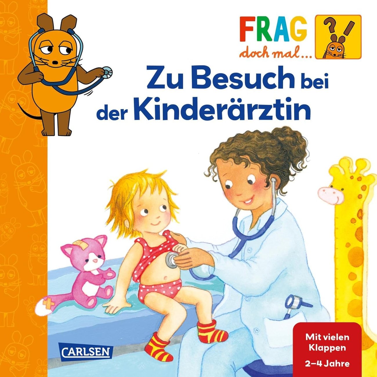 Frag doch mal ... die Maus: Zu Besuch bei der Kinderärztin