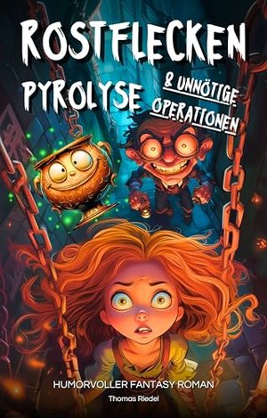 Rostflecken, Pyrolyse und unnötige Operationen