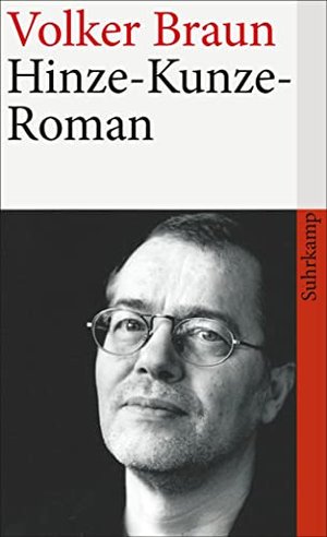 Hinze-Kunze-Roman: Berichte von Hinze und Kunze