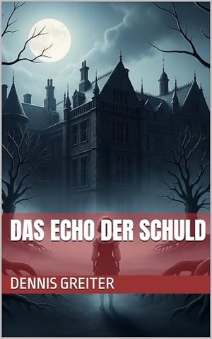 Das Echo der Schuld