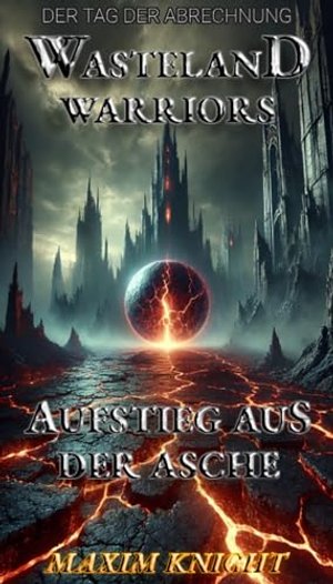 Wasteland Warriors: Aufstieg aus der Asche: Sechs