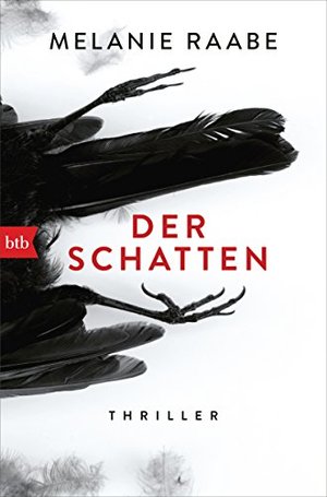 Melanie Raabe | Der Schatten