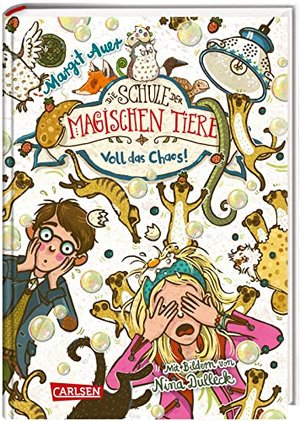 Die Schule der magischen Tiere 12: Voll das Chaos! (12)