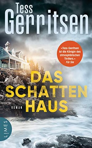 „Das Schattenhaus“ von Tess Gerritsen