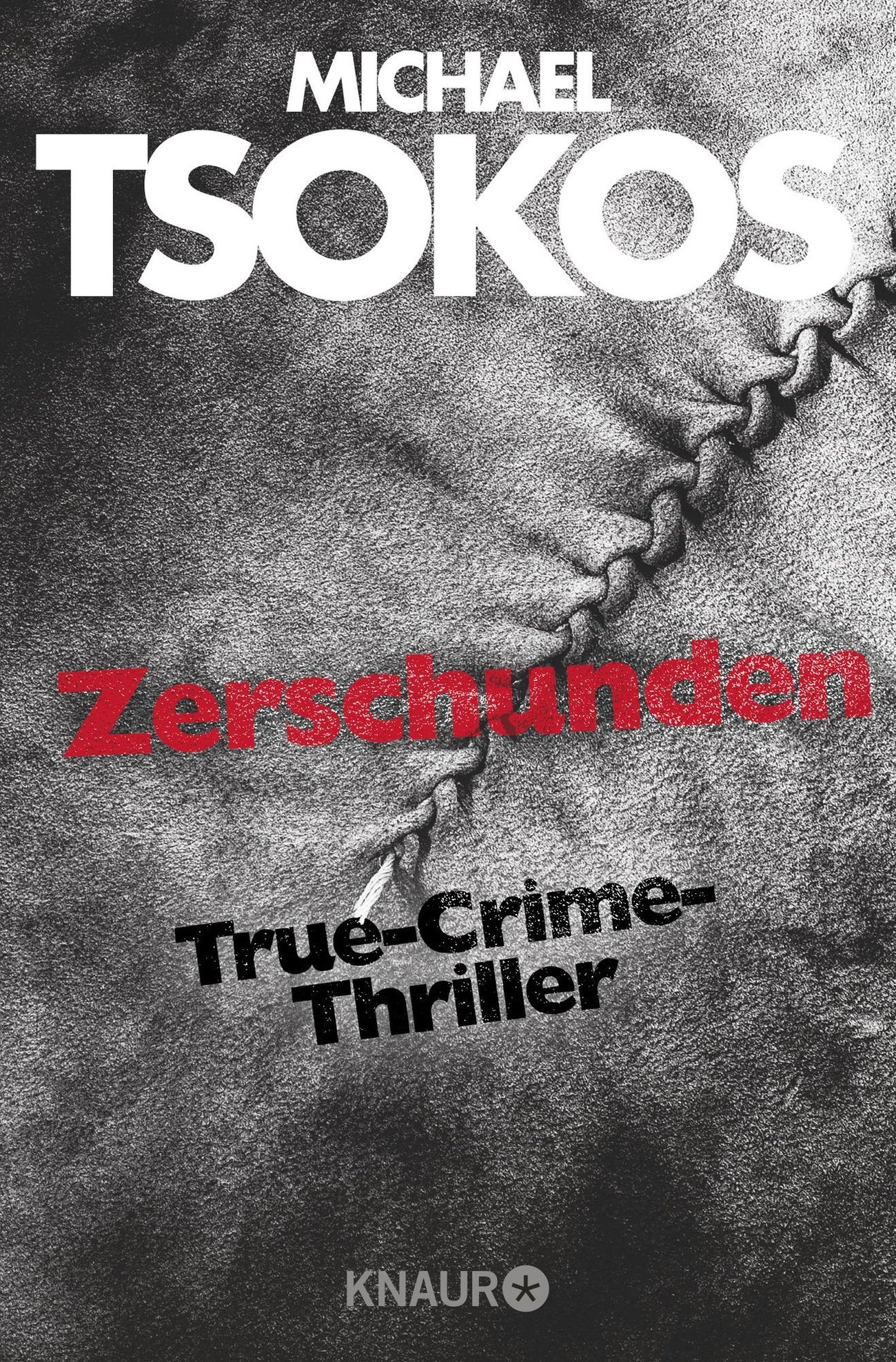 Zerschunden: True-Crime-Thriller 1