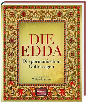 Die Edda: Die germanischen Göttersagen