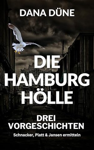 Die Hamburg-Hölle: Die Vorgeschichte: Küstenkrimi (Ein Fall für die Insel-Kripo Helgoland)