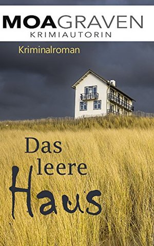 Das leere Haus: Kriminalroman (Sand und Meer 2)