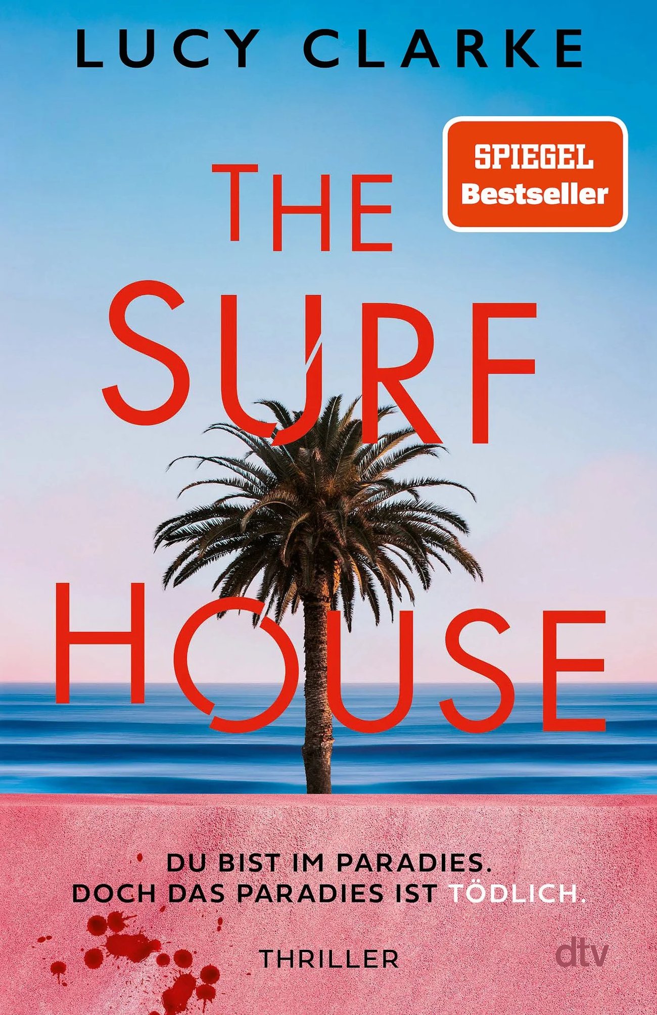 „The Surf House“ von Lucy Clarke