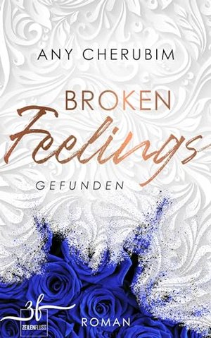 Broken Feelings - Gefunden: Liebesroman