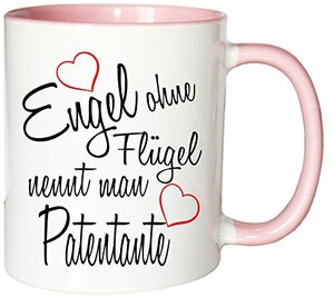 Mister Merchandise Kaffeebecher Tasse Engel ohne Flügel nennt Man Patentante