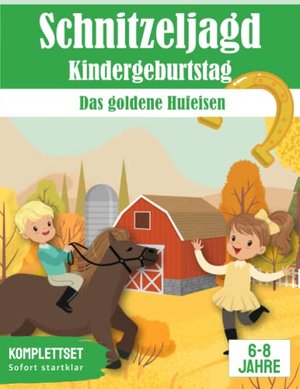 Schnitzeljagd: Das goldene Hufeisen