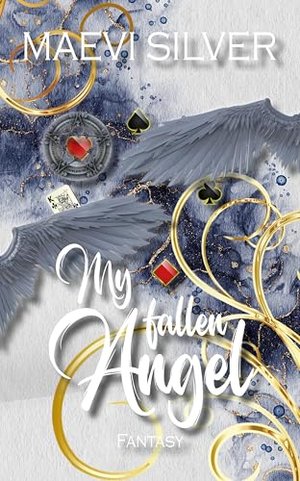 My fallen Angel: Hexen, Götter & Dämonen: Young Fantasy