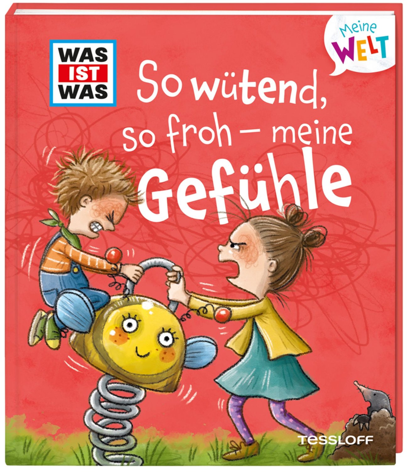 WAS IST WAS Meine Welt Band 1: So wütend, so froh - meine Gefühle