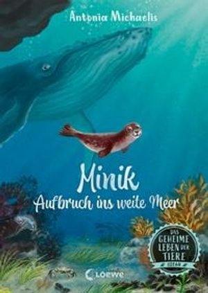 Das geheime Leben der Tiere (Ozean, Band 1)