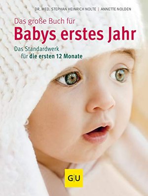 Das große Buch für Babys erstes Jahr