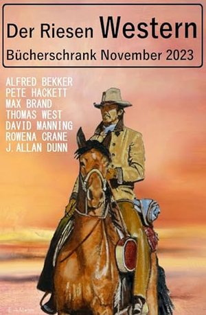 Der Riesen Western Bücherschrank November 2023