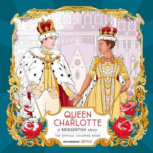 Queen Charlotte, A Bridgerton Story: Offizielles Malbuch