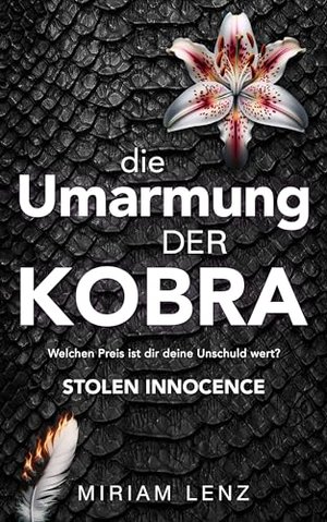 Die Umarmung der Kobra: Stolen Innocence