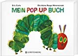 Die kleine Raupe Nimmersatt - Mein Pop-up-Buch