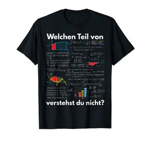 Welchen Teil von … hast du nicht verstanden? - lustiges T-Shirt für Lehrer