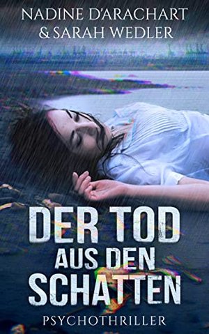 DER TOD AUS DEN SCHATTEN: Psychothriller