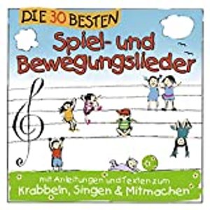 Die 30 besten Spiel- Und Bewegungslieder