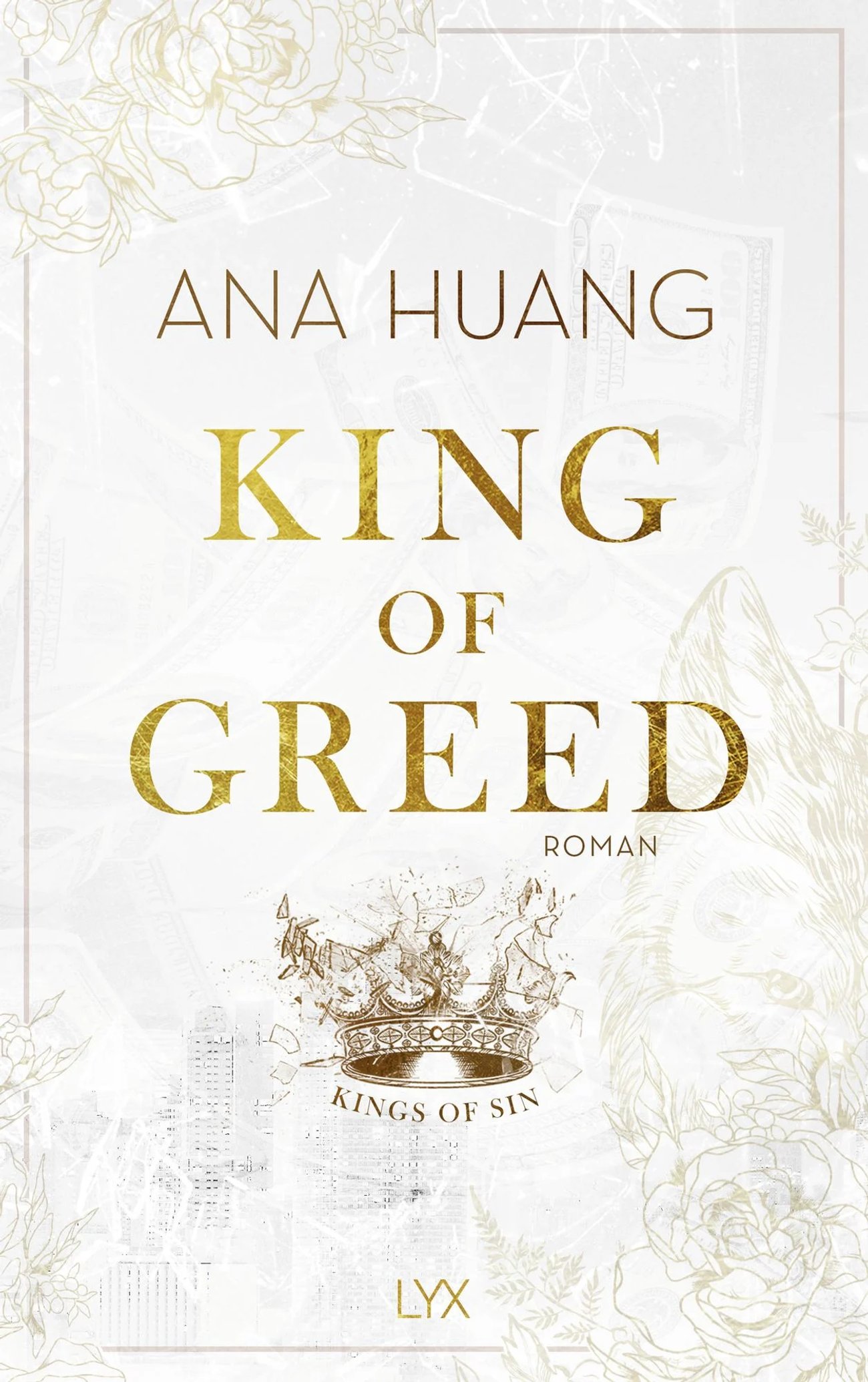 „King of Greed“ von Ana Huang