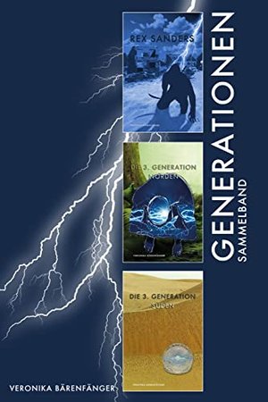 Generationen: Sammelband (Die Dritte Generation)