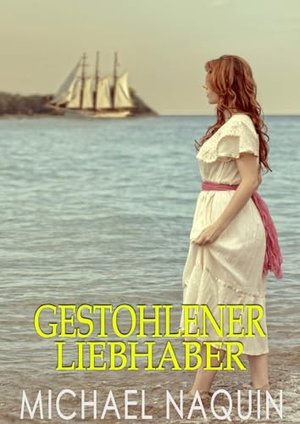 Gestohlener Liebhaber