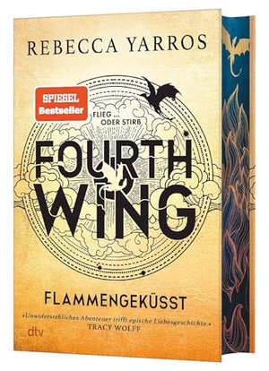 Fourth Wing – Flammengeküsst: Deluxe-Ausgabe