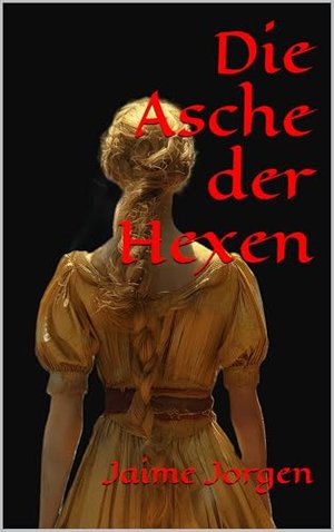 Die Asche der Hexen